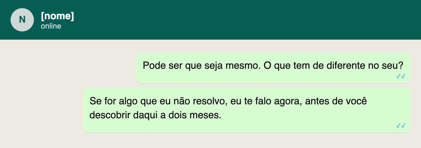 Script: Quando ela pergunta se funciona pro caso dela