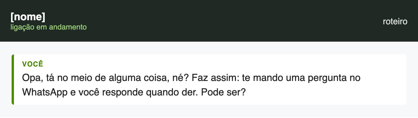 Script: Quando ela está no meio da rua